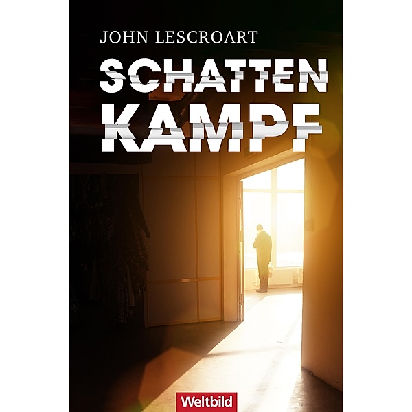 Schattenkampf / Dismas Hardy-Reihe Bd.12, John Lescroart