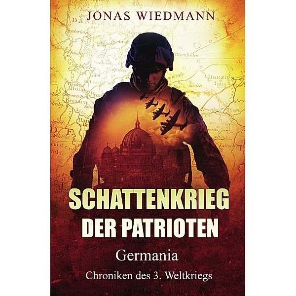 Schattenkrieg der Patrioten, Jonas Wiedmann