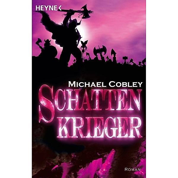 Schattenkrieger, Michael Cobley