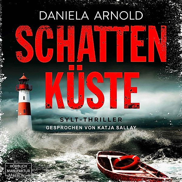 Schattenküste, Daniela Arnold