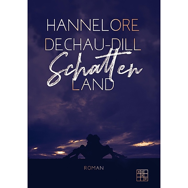 Schattenland, Hannelore Dechau-Dill