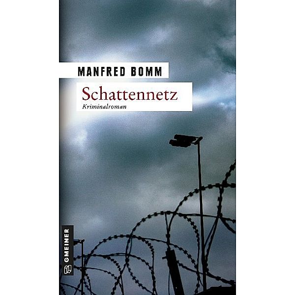 Schattennetz / August Häberle Bd.7, Manfred Bomm