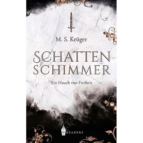 Schattenschimmer, M. S. Krüger