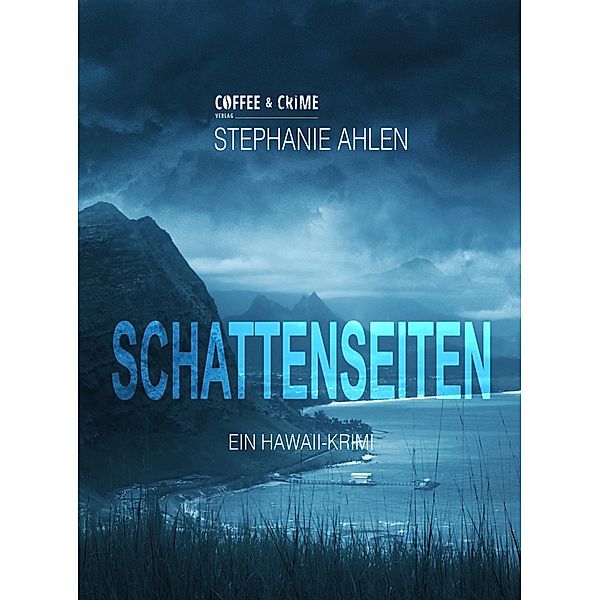 Schattenseiten, Stephanie Ahlen