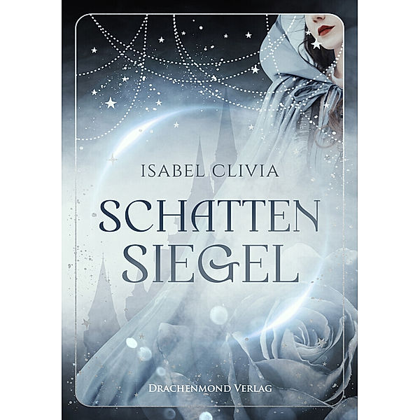 Schattensiegel, Isabel Clivia