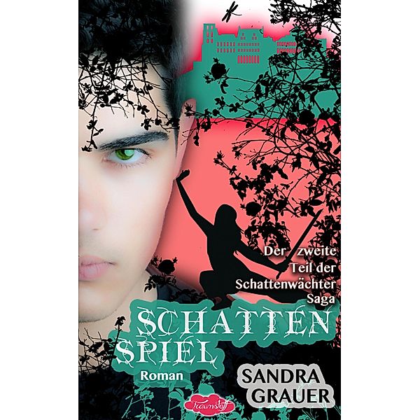 Schattenspiel - Der zweite Teil der Schattenwächter-Saga, Sandra Grauer