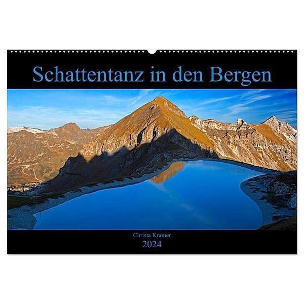 Schattentanz in den Bergen (Wandkalender 2024 DIN A2 quer), CALVENDO Monatskalender, Christa Kramer