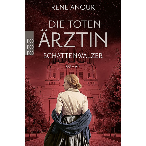 Schattenwalzer / Die Totenärztin Bd.4, René Anour