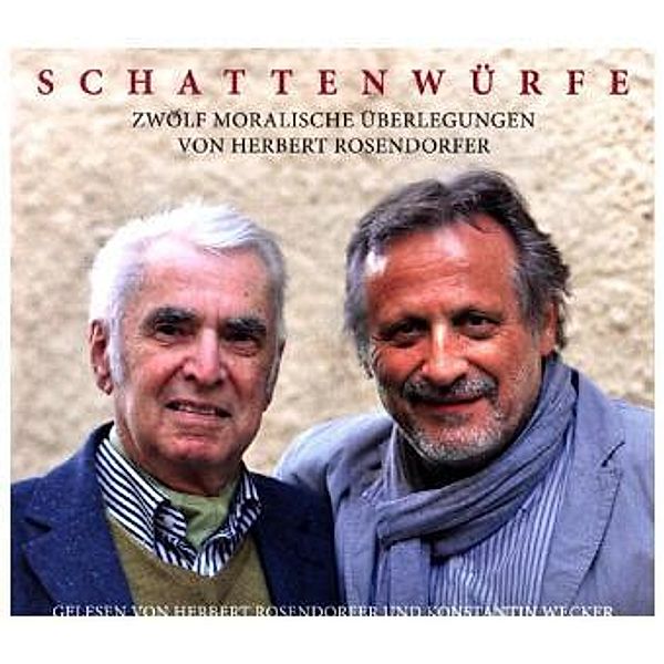 Schattenwürfe, 1 Audio-CD, Herbert Rosendorfer, Konstantin Wecker