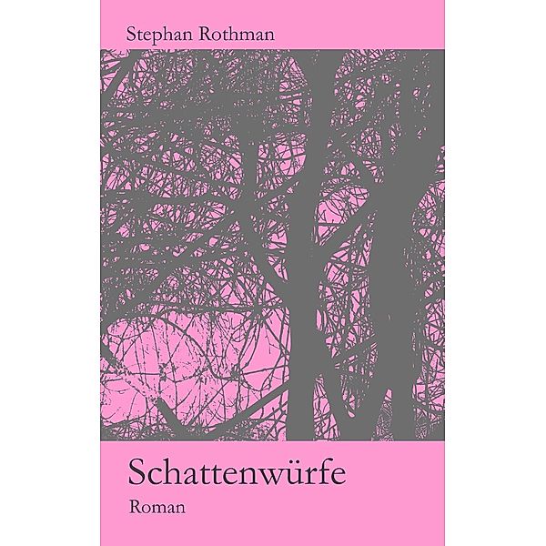 Schattenwürfe, Stephan Rothman