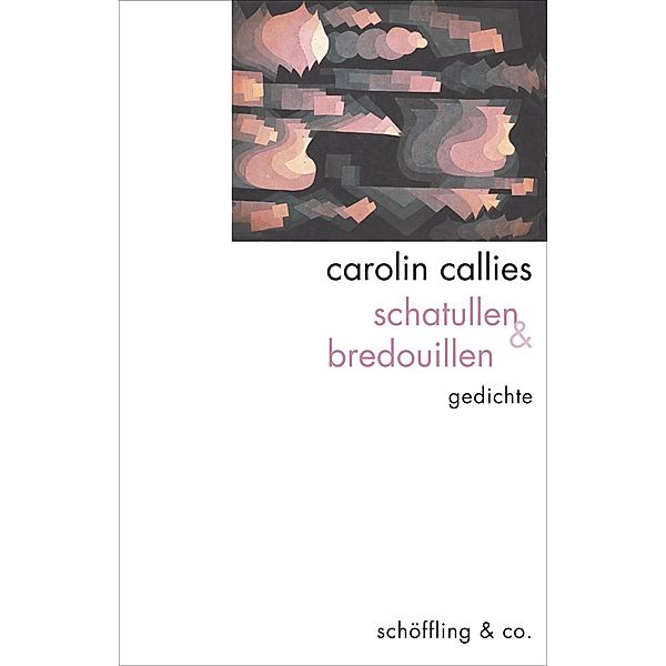 schatullen & bredouillen, Carolin Callies