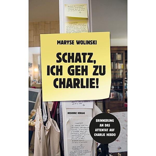 Schatz, ich geh zu Charlie!, Maryse Wolinski