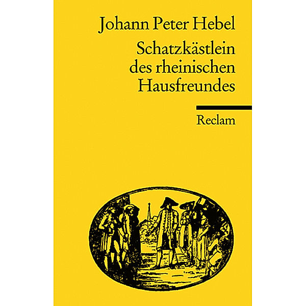 Schatzkästlein des rheinischen Hausfreundes, Johann Peter Hebel