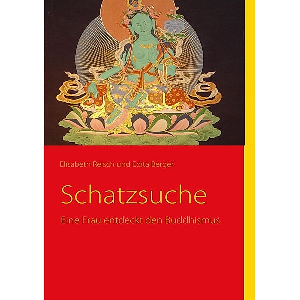 Schatzsuche, Elisabeth Reisch, Edita Berger