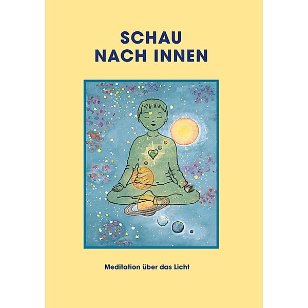 Schau nach innen!, Sathya Sai Baba