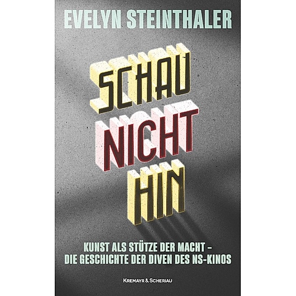Schau nicht hin, Evelyn Steinthaler