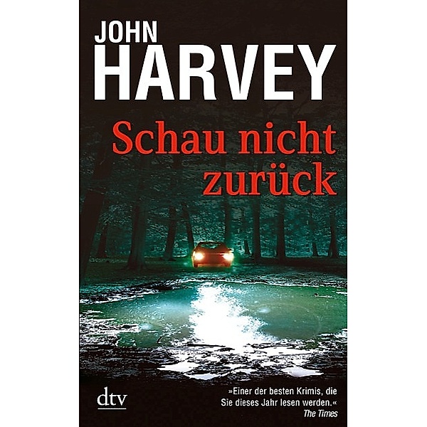 Schau nicht zurück / Charlie Resnick Bd.2, John Harvey