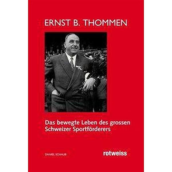 Schaub, D: Ernst B. Thommen, Daniel Schaub