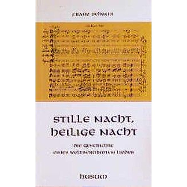 Schaub, F: Stille Nacht, Franz Schaub