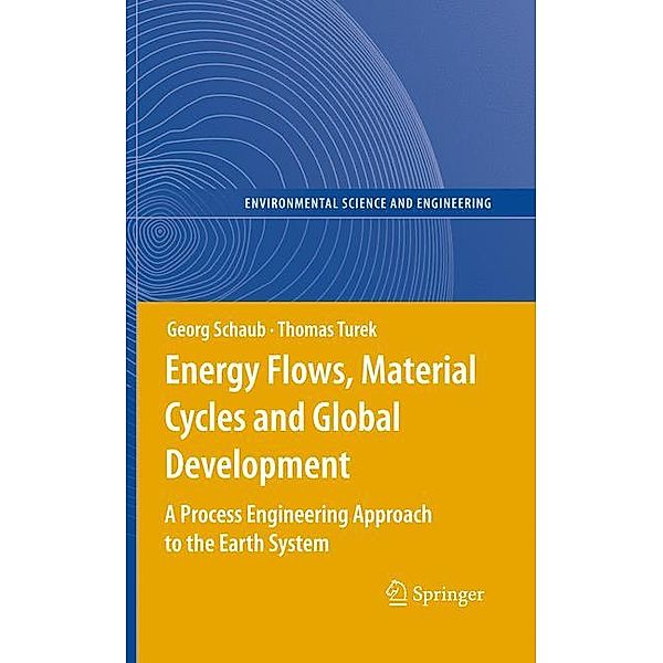 Schaub, G: Energy Flows, Material Cycles and Global/D., Georg Schaub, Thomas Turek