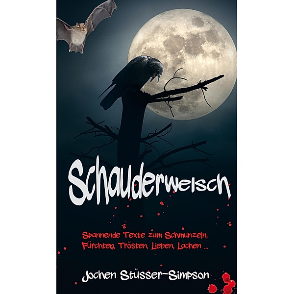 Schauderwelsch, Jochen Stüsser-Simpson