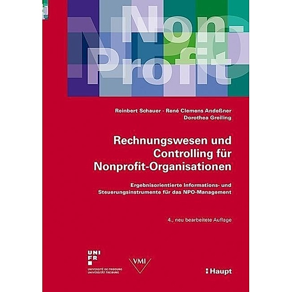 Schauer: Rechnungswesen und Controlling für Nonprofit-Org., Reinbert Schauer, René Cl. Andeßner, Dorothea Greiling