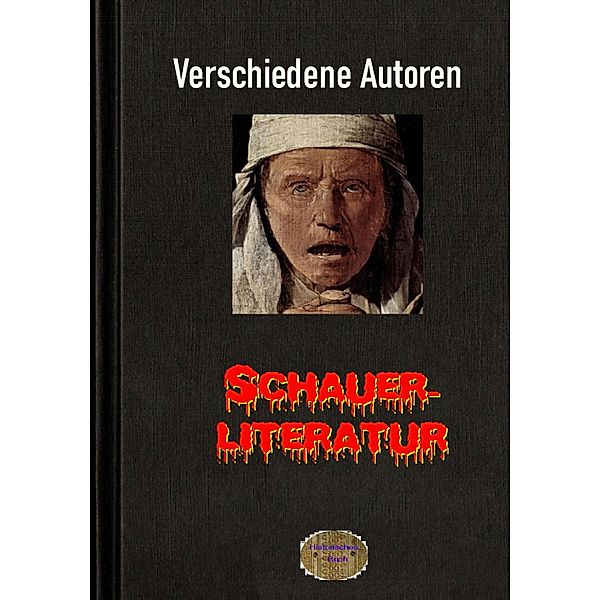 Schauerliteratur, 3. Band, Verschiedene Autoren