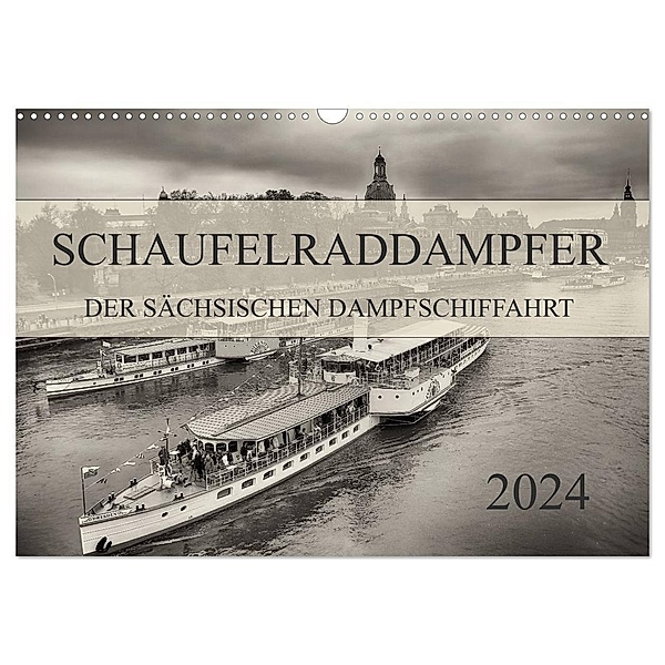 Schaufelraddampfer der Sächsischen Dampfschiffahrt (Wandkalender 2024 DIN A3 quer), CALVENDO Monatskalender, Dirk Meutzner