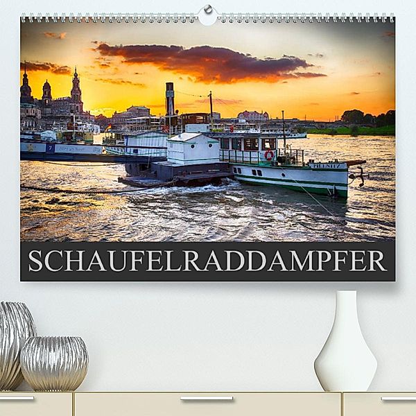 Schaufelraddampfer (Premium, hochwertiger DIN A2 Wandkalender 2023, Kunstdruck in Hochglanz), Dirk Meutzner