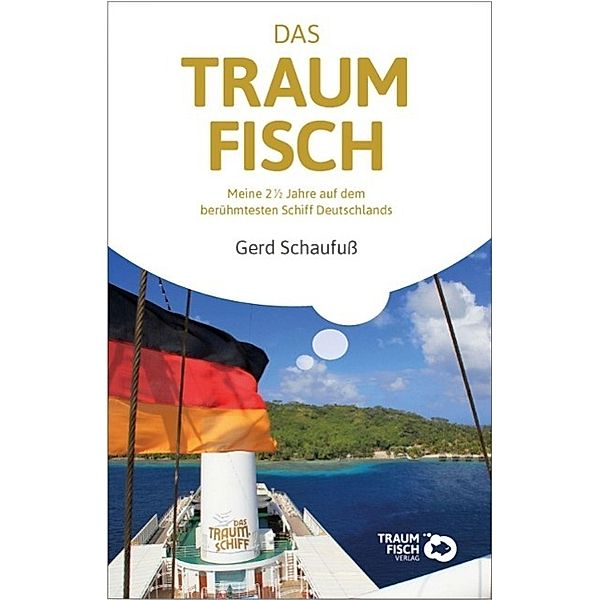 Schaufuss, G: Traumfisch, Gerd Schaufuss