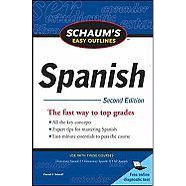 Schaum's Easy Outlines: Spanish, Conrad J. Schmitt