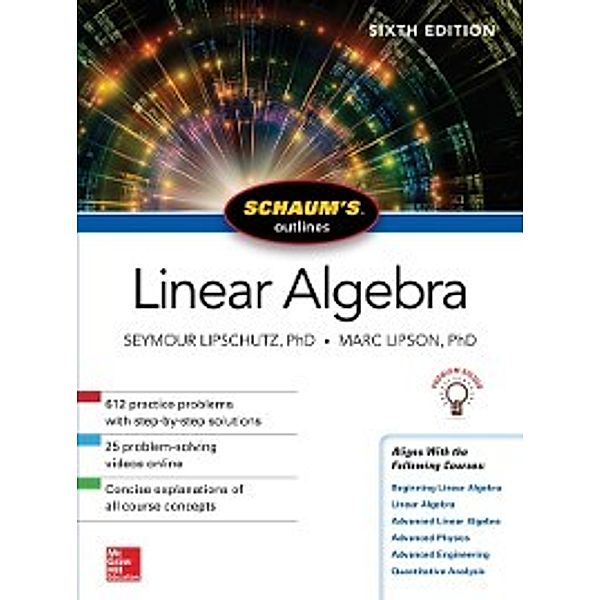 Schaum's Outline of Linear Algebra, Sixth Edition, Seymour Lipschutz, Marc Lipson