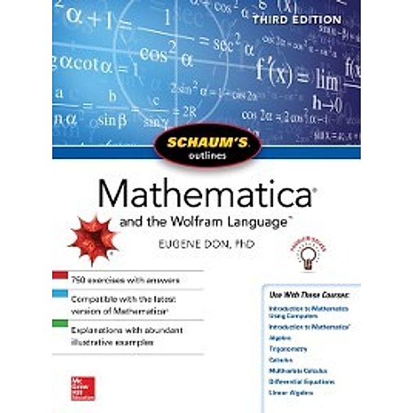 Schaum's Outline of Mathematica, Third Edition, Eugene Don