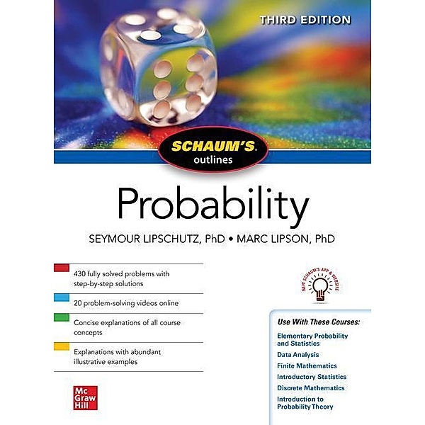 Schaum's Outline of Probability, Third Edition, Seymour Lipschutz, Marc Lipson