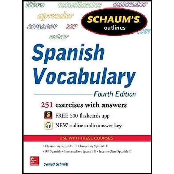 Schaum's Outline of Spanish Vocabulary, Conrad J. Schmitt