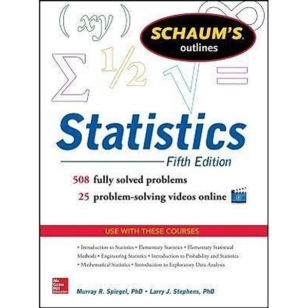 Schaum's Outline of Statistics, Murray R. Spiegel, Larry J. Stephens