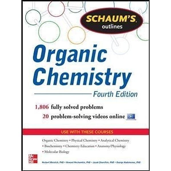 Schaum's Outline Organic Chemistry, Jacob Sharefkin, Howard Nechamkin, Herbert Meislich