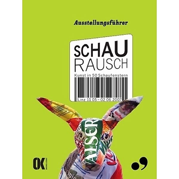 Schaurausch, Ausstellungsführer