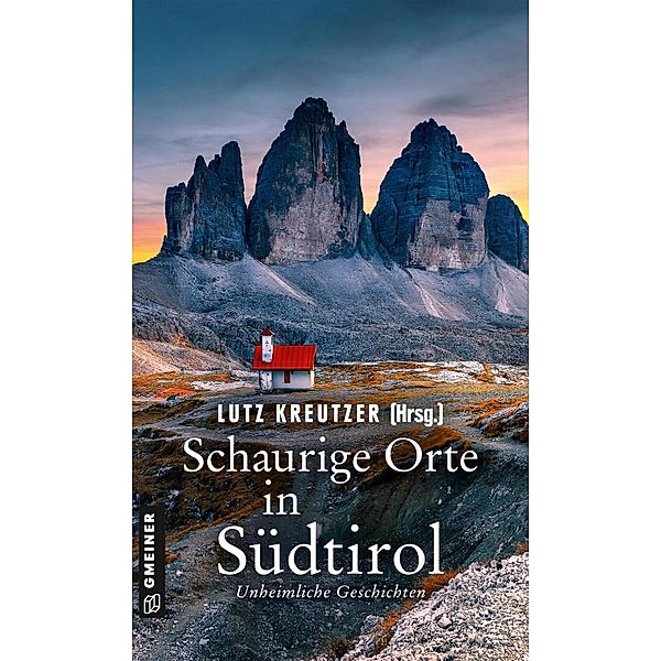 Schaurige Orte in Südtirol / Schaurige Orte Bd.2, Lutz Kreutzer, Heidi Troi, Christof Weigold, Christiane Omasreiter, Kathrin Scheck, Rut Bernardi, Horst Jobstraibitzer, Felix Leibrock, Andrea Nagele, Ralph Neubauer, Sigrid Neureiter, Günter Neuwirth, Robert Preis