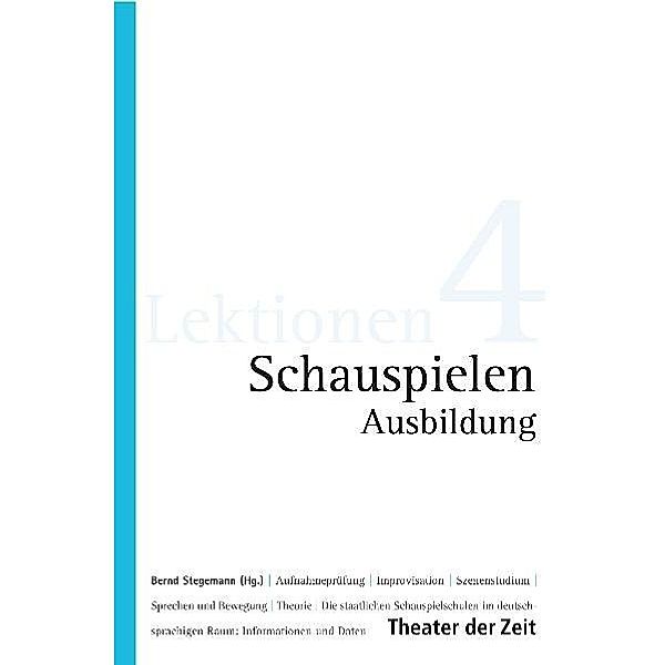 Schauspielen Ausbildung