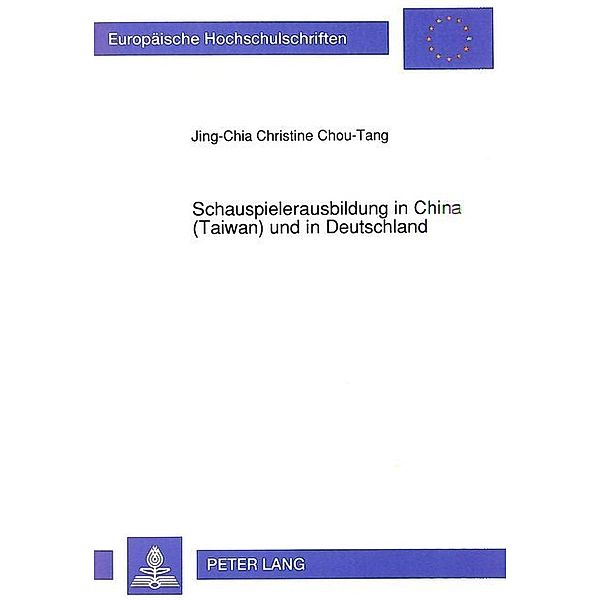 Schauspielerausbildung in China (Taiwan) und in Deutschland, Jing-Chia Chou-Tang