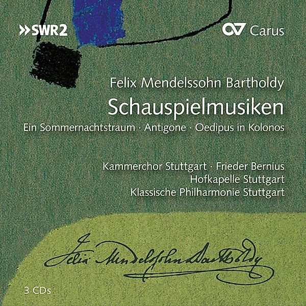 Schauspielmusiken, Felix Mendelssohn Bartholdy