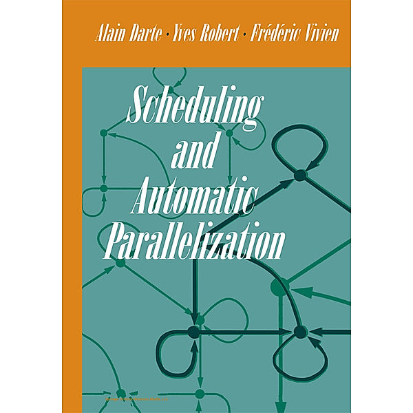 Scheduling and Automatic Parallelization, Alain Darte, Yves. Robert, Frederic Vivien
