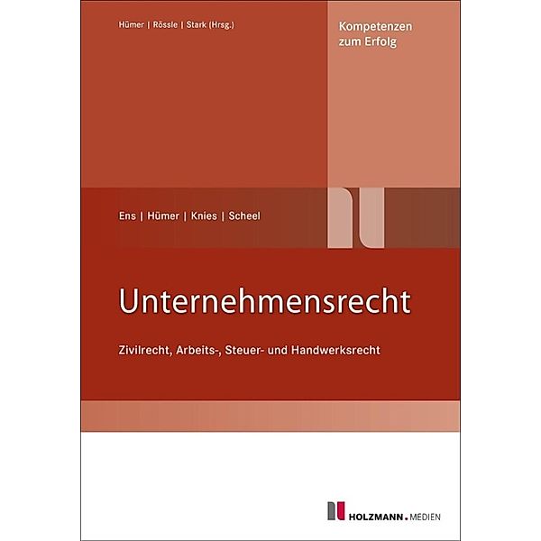 Scheel, T: Unternehmensrecht