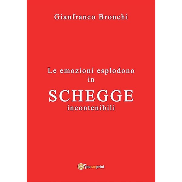 Schegge, Gianfranco Bronchi