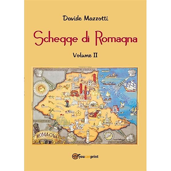 Schegge di Romagna. Volume 2, Davide Mazzotti