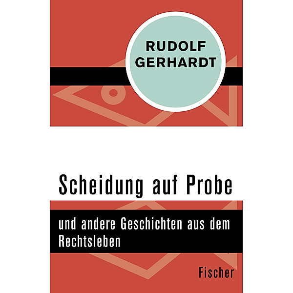 Scheidung auf Probe, Rudolf Gerhardt