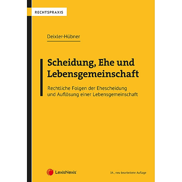 Scheidung, Ehe und Lebensgemeinschaft, Astrid Deixler-Hübner