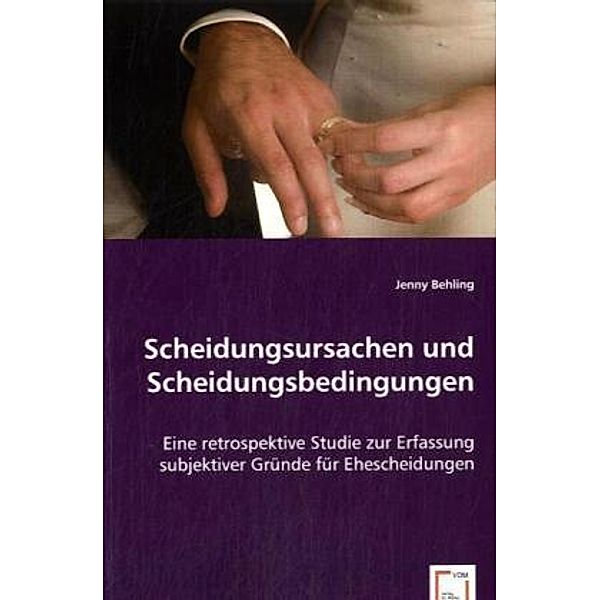 Scheidungsursachen und Scheidungsbedingungen, Jenny Behling