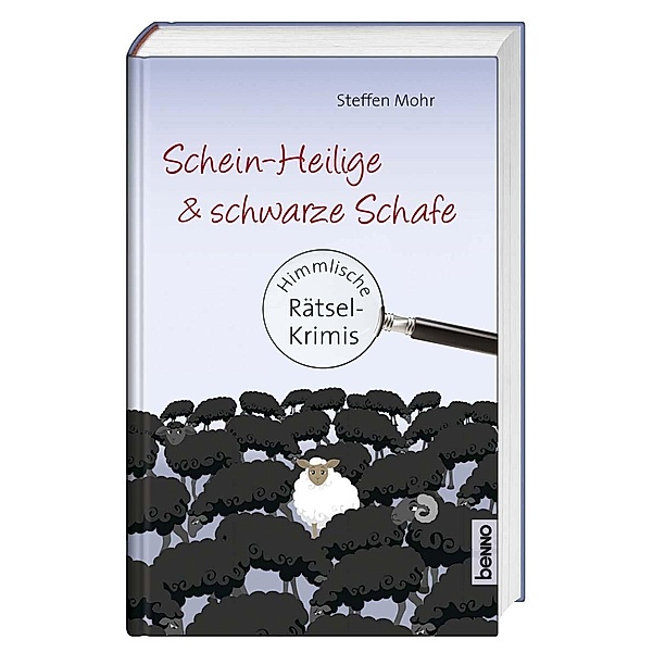 Schein-Heilige & schwarze Schafe, Steffen Mohr